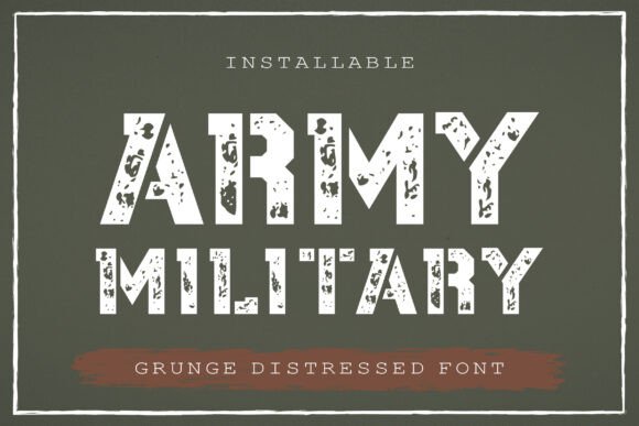 Army Military: Deploying a Rugged, Battle-Hardened Typeface
