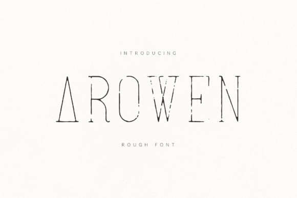 Arowen: A Rough Serif Font with Vintage Soul