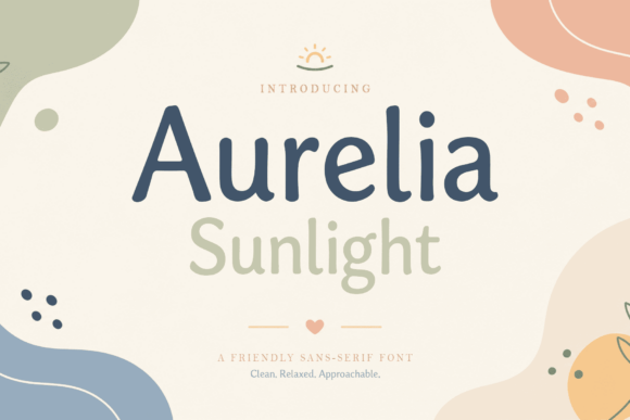 Aurelia Sunlight: A Warm, Humanist Display Font