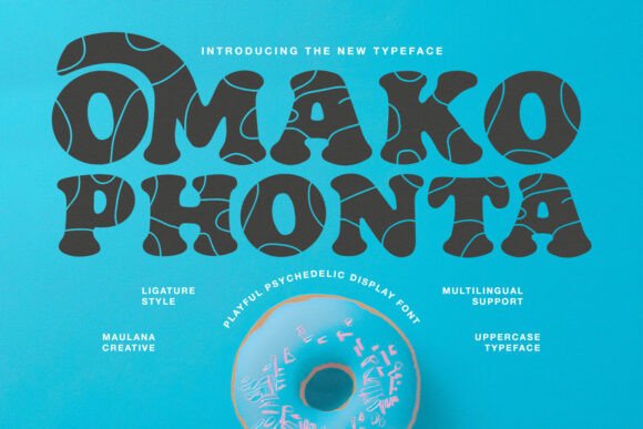 Omako Phonta: A Psychedelic Typeface for Bold Branding